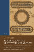 Avicenna and the Aristotelian tradition introduction to reading Avicenna's philosophical works /