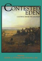 Contested Eden : California Before the Gold Rush.
