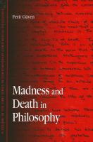 Madness and Death in Philosophy.