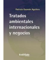 Tratados ambientales internacionales y negocios /