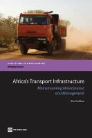 Africa's transport infrastructure mainstreaming maintenance and management /