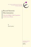 Beyond Systemic Discrimination : Educational Rights, Skills Acquisition and the Case of Roma.