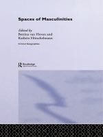 Spaces of Masculinities.