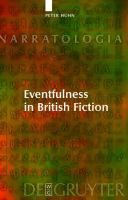 Eventfulness in British Fiction : Historical, Cultural and Social Aspects of the Tellability of Stories.