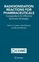 Radioionidation Reactions for Radiopharmaceuticals: Compendium for Effective Synthesis Strategies