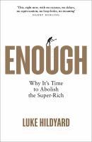 Enough why it's time to abolish the super-rich.