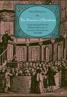 The practice of pluralism : congregational life and religious diversity in Lancaster, Pennsylvania, 1730-1820 /