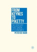 From Keynes to Piketty the century that shook up economics /