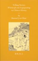 Telling stories : witchcraft and scapegoating in Chinese history /