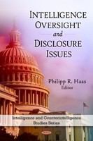 Intelligence Oversight and Disclosure Issues.