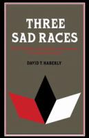 Three sad races : racial identity and national consciousness in Brazilian literature /