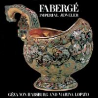 Fabergé : imperial jeweler /