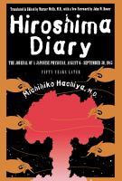 Hiroshima Diary : the Journal of a Japanese Physician, August 6-September 30, 1945.