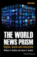 The world news prism digital, social and interactive /