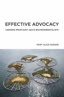 Effective advocacy lessons from East Asia's environmentalists /