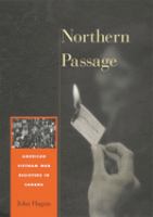 Northern passage : American Vietnam War resisters in Canada /