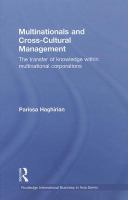 Multinationals and cross-cultural management the transfer of knowledge within multinational corporations /