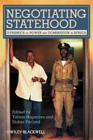 Negotiating Statehood : Dynamics of Power and Domination in Africa.