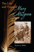 The Life and Times of Mary Musgrove.