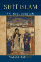 Shi'i Islam : an introduction /