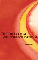 The ideological struggle for Pakistan