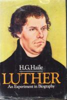 Luther, an experiment in biography /
