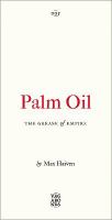 Palm oil the grease of empire /