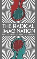 The radical Imagination social movement research in the age of austerity /