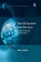 The G8 system and the G20 : evolution, role and documentation /