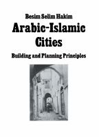 Arabic-Islamic cities : building and planning principles /