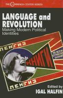 Language and Revolution : Making Modern Political Identities.