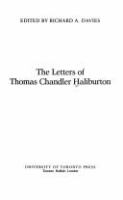 The letters of Thomas Chandler Haliburton /