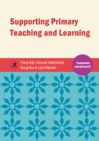 Supporting primary teaching and learning teaching assistants /