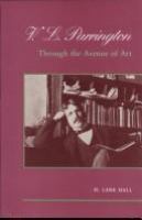 V.L. Parrington : through the avenue of art /