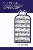 A concise Anglo-Saxon dictionary /