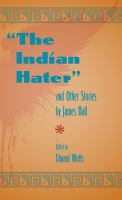 The Indian hater : and other stories /