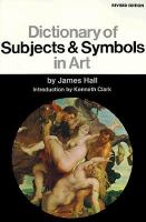 Dictionary of subjects and symbols in art /