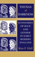 Things of darkness : economies of race and gender in early modern England /