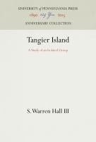 Tangier island : a study of an isolated group /