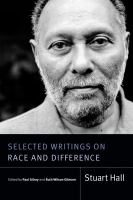 Selected writings on race and difference /