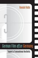 German film after Germany : toward a transnational aesthetic /
