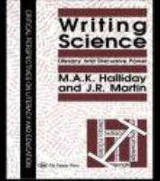 Writing Science : Literacy and Discursive Power.