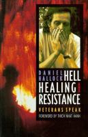 Hell, healing, and resistance : veterans speak /