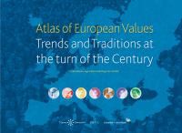 Atlas of European Values. Trends and Traditions at the Turn of the Century.