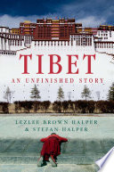 Tibet an unfinished story /