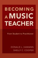 Becoming a music teacher from student to practitioner /