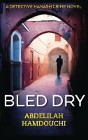 Bled Dry : A Novel.