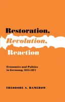 Restoration, revolution, reaction : economics and politics in Germany, 1815-1871 /