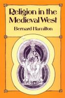 Religion in the medieval West /