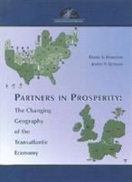 Partners in prosperity : the changing geography of the transatlantic economy /